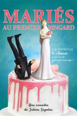Affiche de Mariés au premier ringard