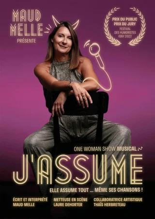 Affiche de Maud Mellé dans J'assume