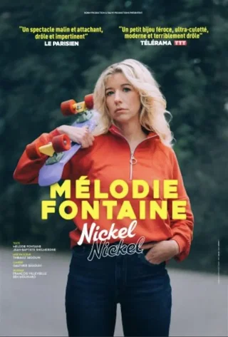 Affiche de Mélodie Fontaine dans Nickel