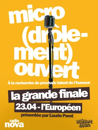 Affiche de Micro (drolement) Ouvert - Finale - Micro (drolement) Ouvert