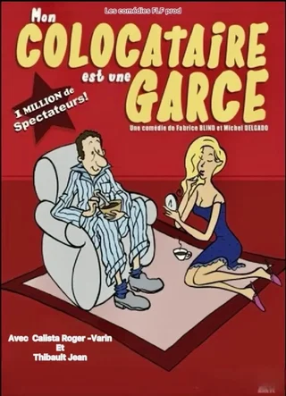 Affiche de Mon colocataire est une garce