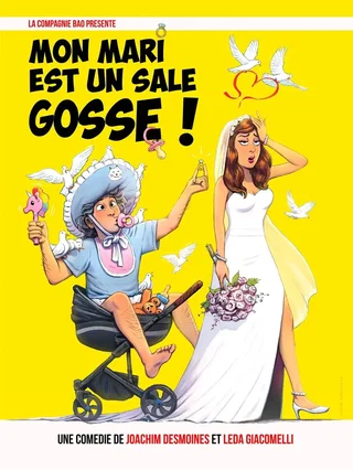 Affiche de Mon mari est un sale gosse