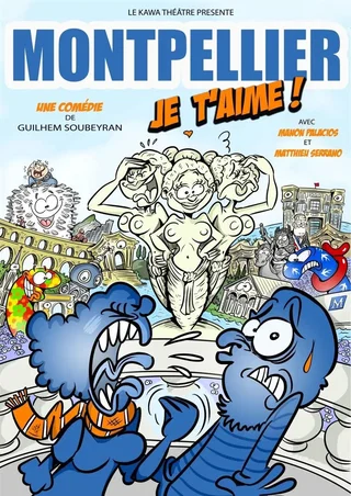 Affiche de Montpellier je t'aime !