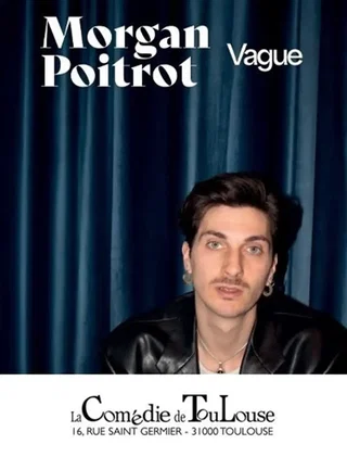 Affiche de Morgan Poitrot dans Vague