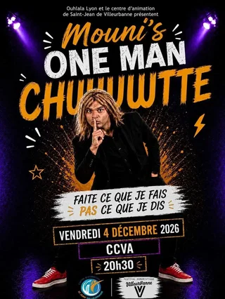 Affiche de Mouni's dans One Man chuuut