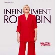 Affiche de Infiniment Robin - Tournée avec Muriel Robin