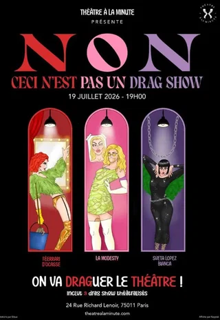 Affiche de Non, ceci n'est pas un drag show