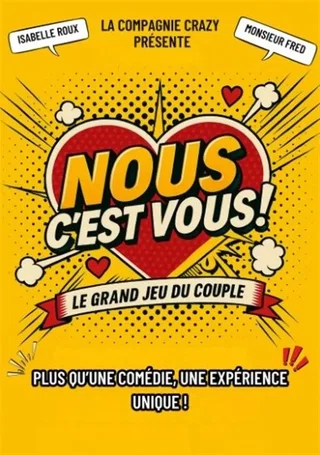 Affiche de Nous c'est vous : Le grand jeu du couple