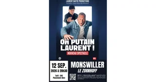 Affiche de Oh Putain Laurent !! avec Laurent Baffie