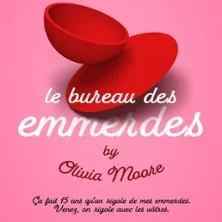 Affiche de le Bureau des Emmerdes avec Olivia Moore