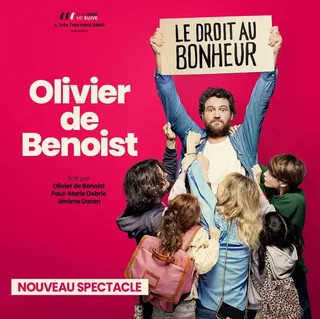 Affiche de Olivier de Benoist dans Le droit au bonheur