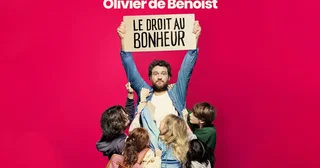 Affiche de Olivier De Benoist - Olivier De Benoist - Le Droit Au Bonheur