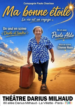 Affiche de Paolo Aldo dans Ma bonne étoile