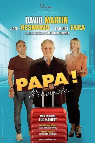 Affiche de Papa s'incruste