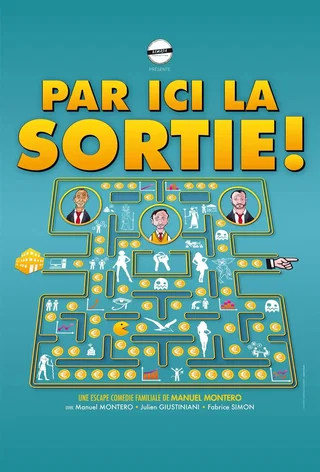 Affiche de Par ici la sortie !