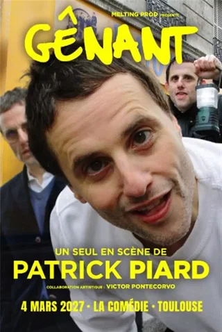 Affiche de Pat Piard dans Gênant