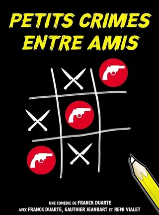 Affiche de Petits crimes entre amis