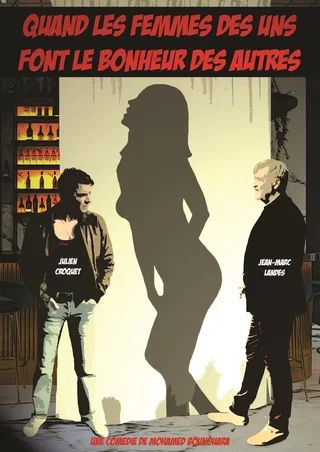 Affiche de Quand les femmes des uns font le bonheur des autres