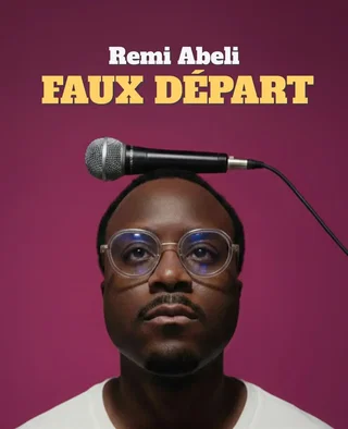 Affiche de Rémi Abeli dans Faux départ