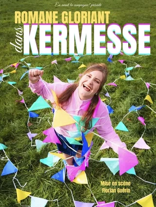 Affiche de Romane Gloriant dans Kermesse