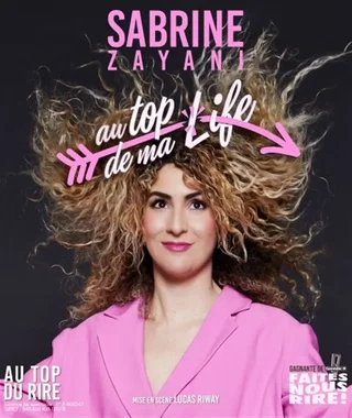 Affiche de Sabrine Zayani dans Au top de ma life