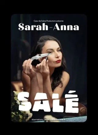 Affiche de Sarah-Anna dans Salé