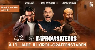 Affiche de Shows des Improvisateurs à l'Illiade ! avec Kévin Bagot