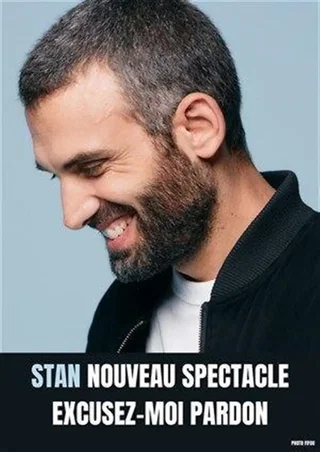 Affiche de Stan dans Excusez-moi pardon !
