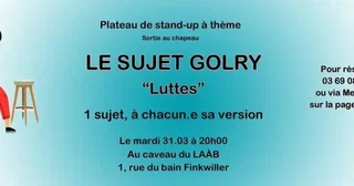 Affiche de Stand-up : Le Sujet Golry "Luttes"