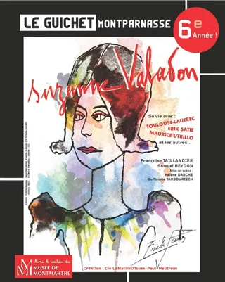 Affiche de Suzanne Valadon - Sa vie avec Toulouse-Lautrec, Erik Satie, Maurice Utrillo et les autres...