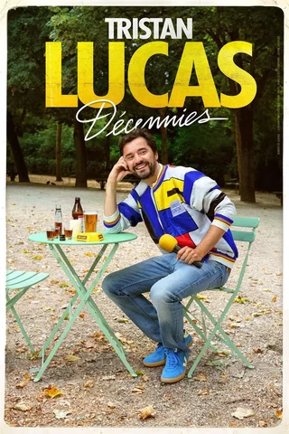 Affiche de Tristan Lucas dans Décennies