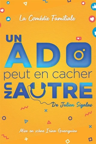 Affiche de Un ado peut en cacher un autre