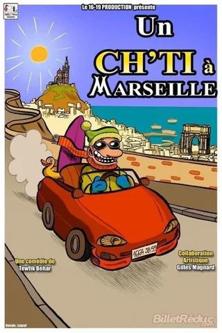 Affiche de Un ch'ti à Marseille