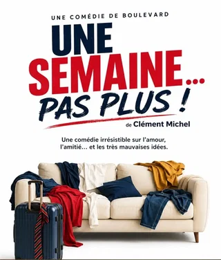 Affiche de Une semaine... Pas plus!
