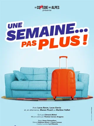 Affiche de Une semaine pas plus