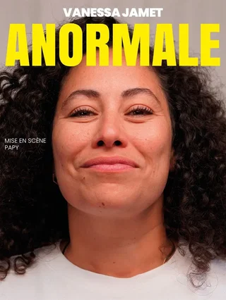 Affiche de Vanessa Jamet dans Anormale