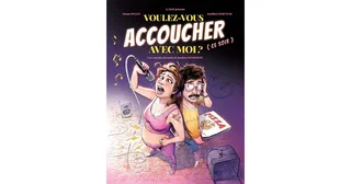 Affiche de Voulez vous accoucher avec moi ? 