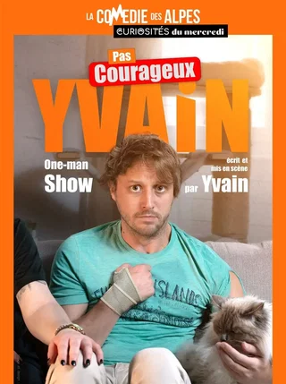 Affiche de Yvain dans Pas courageux