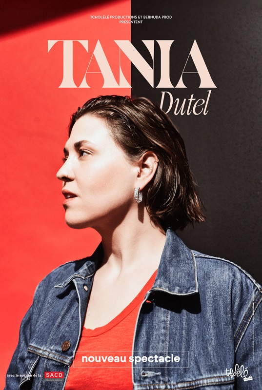 Tania Dutel – Spectacle annule