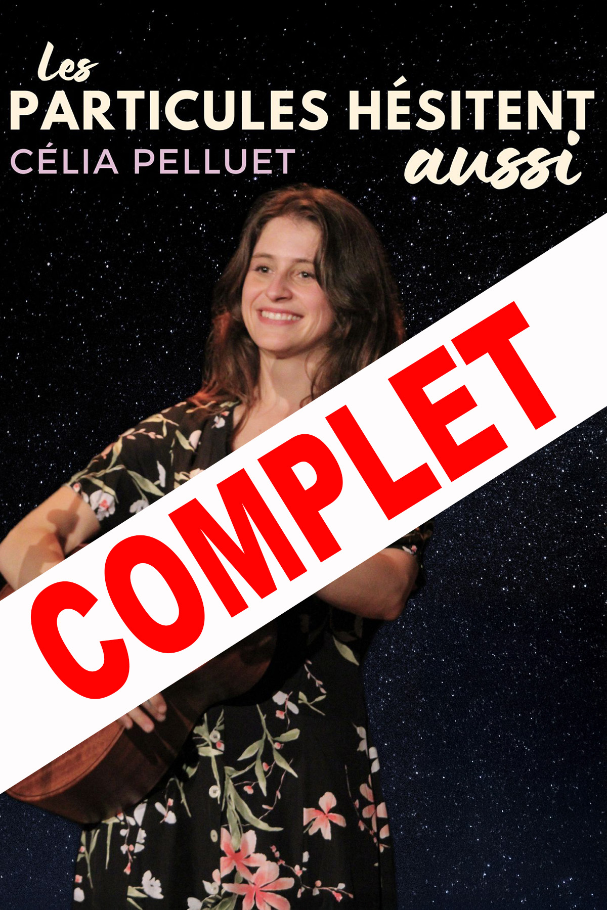 Les particules hésitent aussi