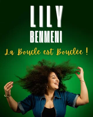 Affiche de Lily Benmeni - La boucle est bouclée !