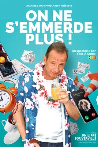 Affiche de On ne s'emmerde plus