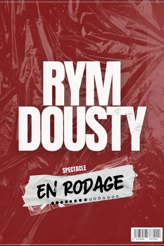 Affiche de Rym - Rodage avec Rym Dousty