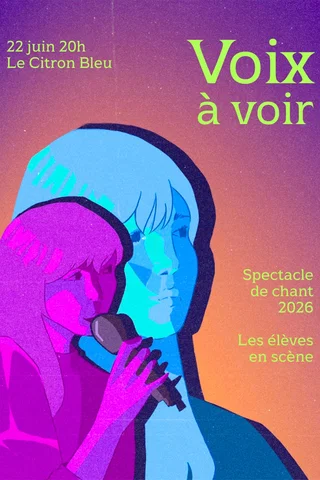 Affiche de Showcase Elèves Chant
