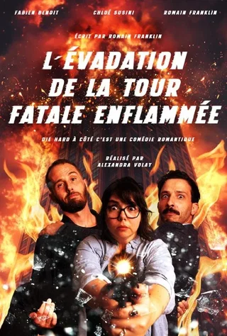 Affiche de L’Évadation de la tour fatale enflammée
