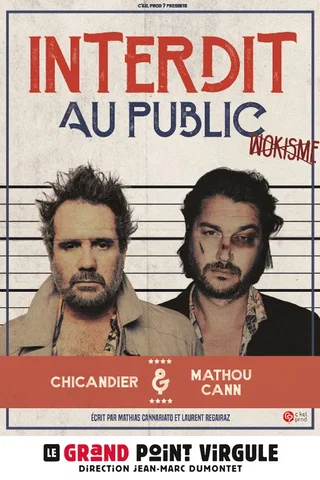 Affiche de Théâtre Le Grand Point Virgule avec Chicandier et Mathou Cann