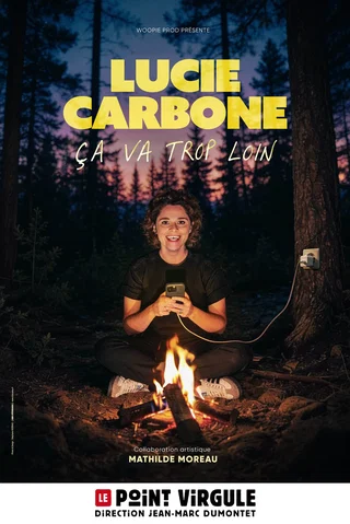 Affiche de Lucie carbone dans ca va trop loin