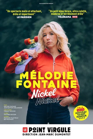Affiche de Melodie Fontaine « Nickel nickel »