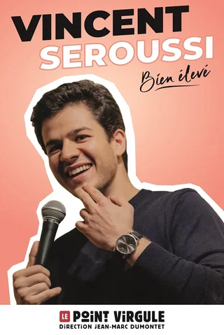 Affiche de Vincent Seroussi « Bien élevé »