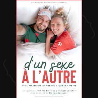 Affiche de COMÉDIE : D’un Sexe à l’Autre